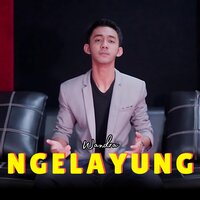 Ngelayung - WANDRA