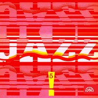 Modrá Přechází V Šedivou - Pražský dixieland