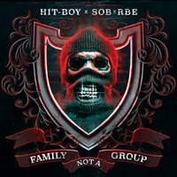 Chosen 1 - Hit-Boy & SOB X RBE