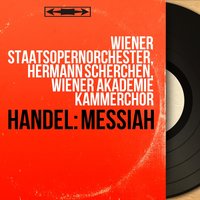 Messiah, HWV 56, Pt. 2, Scene 1: No. 27, Recitative. "All They That See Him Laugh" - Hermann Scherchen & Wiener Staatsopernorchester & Leopold Simoneau & Георг Фридрих Гендель