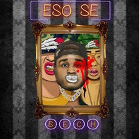 Eso Se - Sech