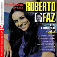 Tu Crees Que Si - Roberto Faz