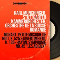 Symphonie No. 45 in F-Sharp Minor, Hob. I:45 "Les adieux": III. Minuetto. Allegro - Trio - Karl Münchinger & Йозеф Гайдн