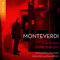 Il terzo libro de madrigali a cinque voci: "Occhi, un tempo mia vita" - Concerto Italiano & Rinaldo Alessandrini & Raffaele Giordani & Monica Piccinini & Salvo Vitale & Sonia Tedla & Клаудио Монтеверди