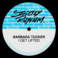I  Get Lifted - Barbara Tucker
