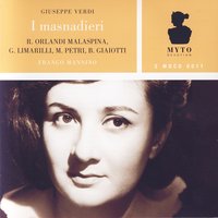 "I Masnadieri", Parte Prima: Lo sguardo avea degli angeli (Amalia) - Джузеппе Верди & Rita Orlandi Malaspina & Orchestra Sinfonica e Coro di Torino della RAI