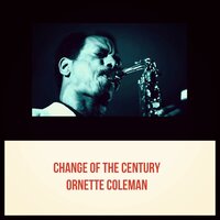 Bird Food - Ornette Coleman