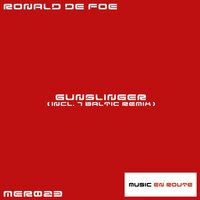 Gunslinger - Ronald De Foe & Cristian Ketelaars