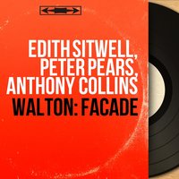 Façade: No. 1, Hornpipe - Peter Pears & Anthony Collins & The English Opera Group Ensemble & Уильям Уолтон
