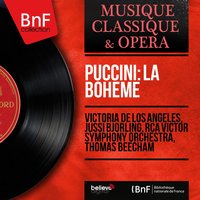 La bohème, Act II: Salame! - Parpignol, Parpignol! - Thomas Beecham & Victoria De Los Angeles & Jussi Björling & RCA Victor Symphony Orchestra & Fernando Corena & Robert Merrill & Джакомо Пуччини