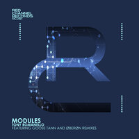 Modules - Tony Romanello & Øberøn