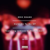 Hold On To Me - Eric Shans