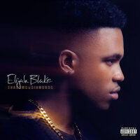 I Just Wanna... - Elijah Blake