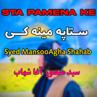 Zah De Lambah Sam - Syed MansooAgha Shahab