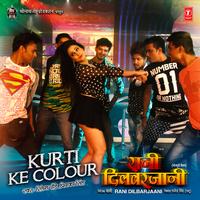 Kurti Ke Colour (From "Rani Dilbarjaani") - Ritesh Pandey & priyanka singh