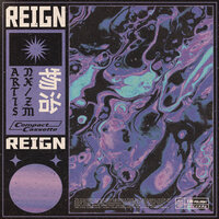 Reign - Arti5 & Nx-Zm & TRI poloski