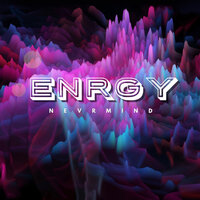 ENRGY - NEVRMIND
