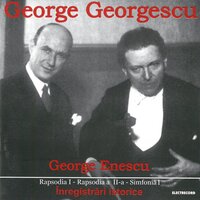 Simfonia nr. 1 în Mi bemol major in E-Flat Major: III. - Orchestra simfonică a Filarmonicii George Enescu din București, George Georgescu & George Georgescu & Orchestra simfonică a Filarmonicii George Enescu din București & Джордже Энеску