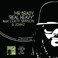 Real Heavy (Acapella) - Guilty Simpson & Mr. Brady & Johaz