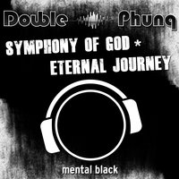 Symphony of God - Double Phunq