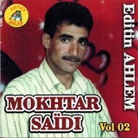 Rani Halef Ma Nwalich - Cheikh Mokhtar Saidi & Oueld Melal