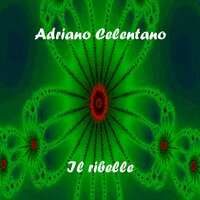 Rip It Up - Adriano Celentano