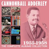 Still Talkin' to Ya - Cannonball Adderley