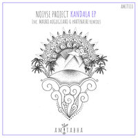 Kandala - NOIYSE PROJECT & Mauro Augugliaro