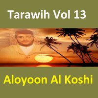 Tarawih, Pt. 2 - Sheikh Al Oyoun Al Koshi