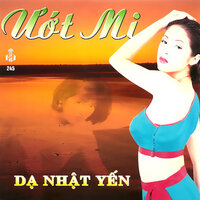 Tình Là Giấc Mơ - Da Nhat Yen