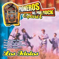 Hay un Lugar - Los Idolos