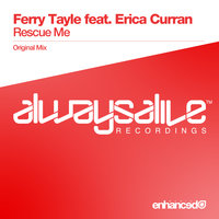 Rescue Me - Ferry Tayle & Erica Curran