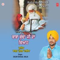 Baba Budda Ji Da Vyah - Vyakhya Sahit - Sagar Dugalwalia