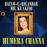 Sohna Lal Qalandar Jeeway - Humaira Channa