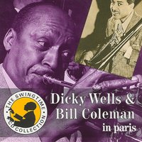 Bill Street Blues - Bill Coleman & Dicky Wells