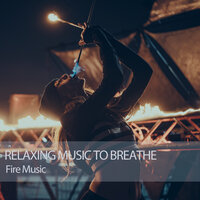 Blaze Up A Fire - Yoga Music & Classical Music For Work & Concentration Music for Work