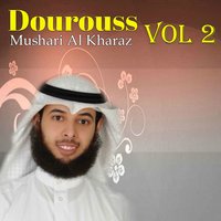 Dourouss, Pt. 1 - Mushari Al Kharaz