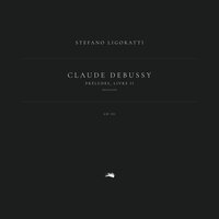 Préludes, Livre 2, CD 131: 3. La puerta del Vino - Claude Debussy & Stefano Ligoratti