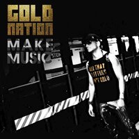 Never Been A Friend Of Mine - GoldNation