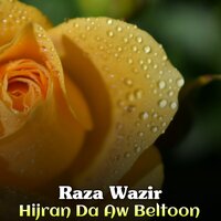 Tal De Yado Bande Zorego - Raza Wazir