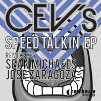 Speed Talkin - Cev'S