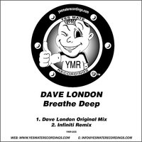 Breathe Deep - Dave London & Infiniti (Scott Christina)