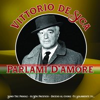 Canzone Sospirata - Vittorio De Sica & Луиджи Керубини