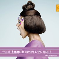 Sonata XI in B minor, RV79: II.Corrente - Allegro - L'Estravagante & Антонио Вивальди