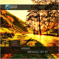 Breaking Off - MiinNo & Loquai