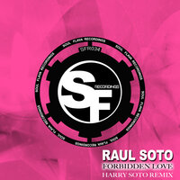 Forbidden Love - Raul Soto