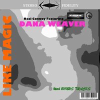 Like Magic - Neal Conway & Dana Weaver