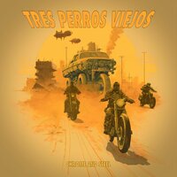 Seventh Seal - Tres Perros Viejos