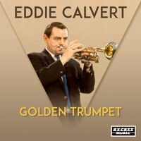 Oh My Beloved Daddy - Eddie Calvert & Джакомо Пуччини