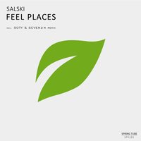 Feel Places - Salski & Seven24 & Soty